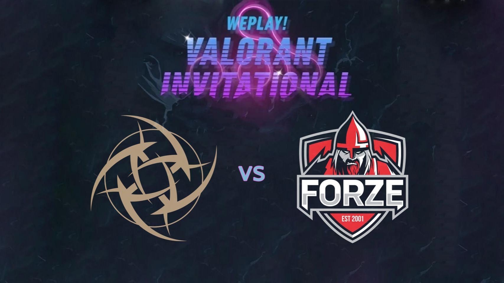 NiP начали групповую стадию WePlay VALORANT Invitational с уверенной победы над forZe