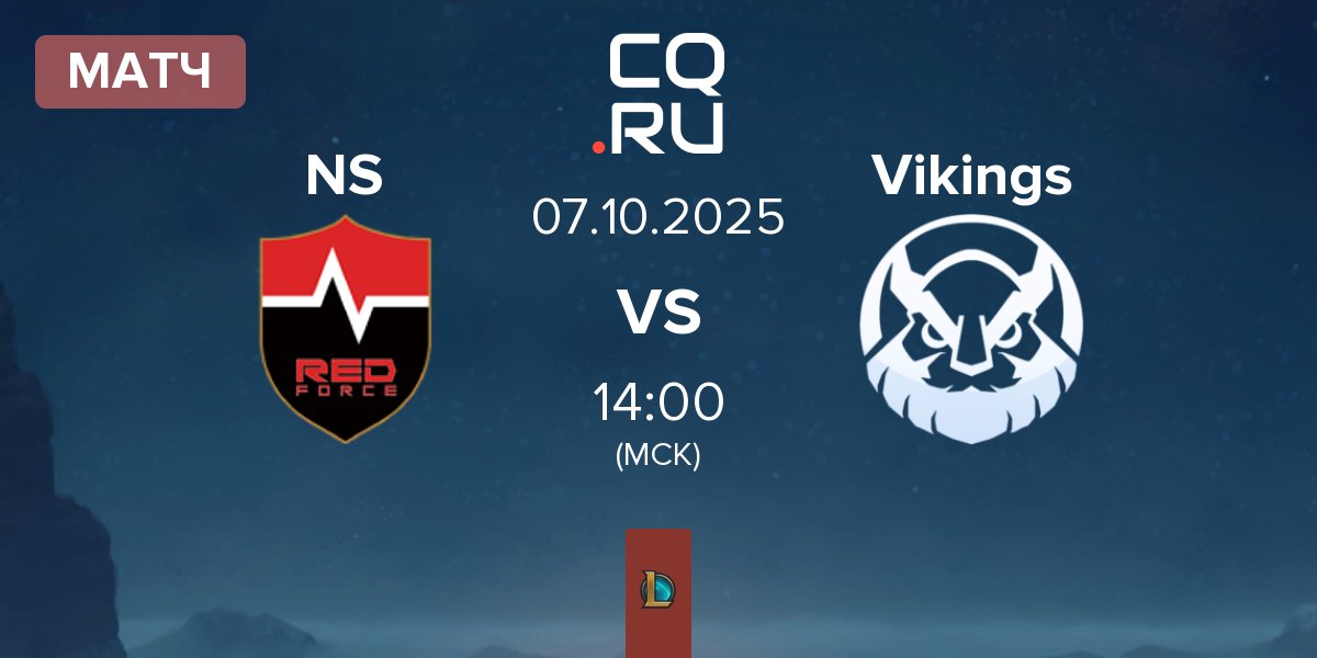 Матч Nongshim RedForce NS vs Vikings Esports VN Vikings | 07.10