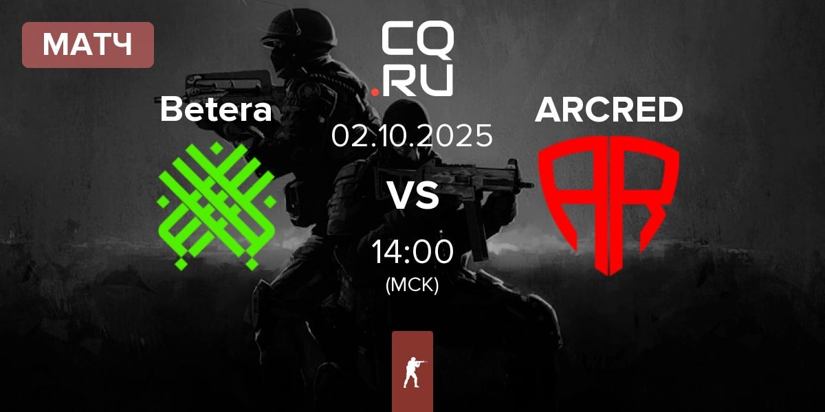Матч Betera Esports Betera vs ARCRED | 02.10