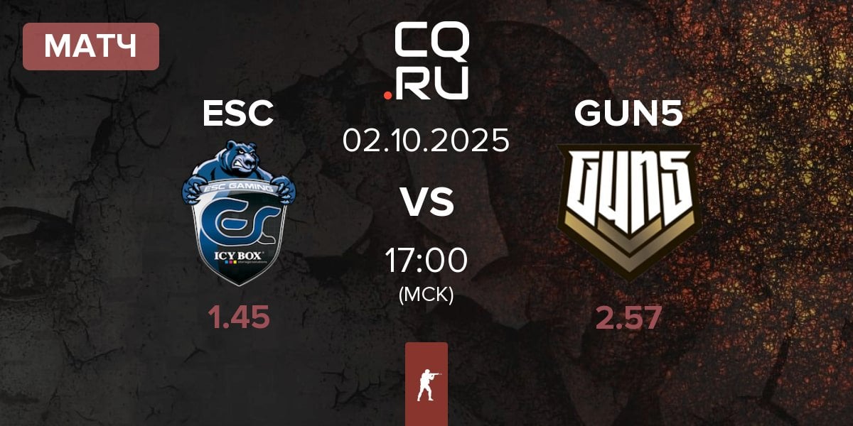 Матч ESC Gaming ESC vs GUN5 Esports GUN5 | 02.10