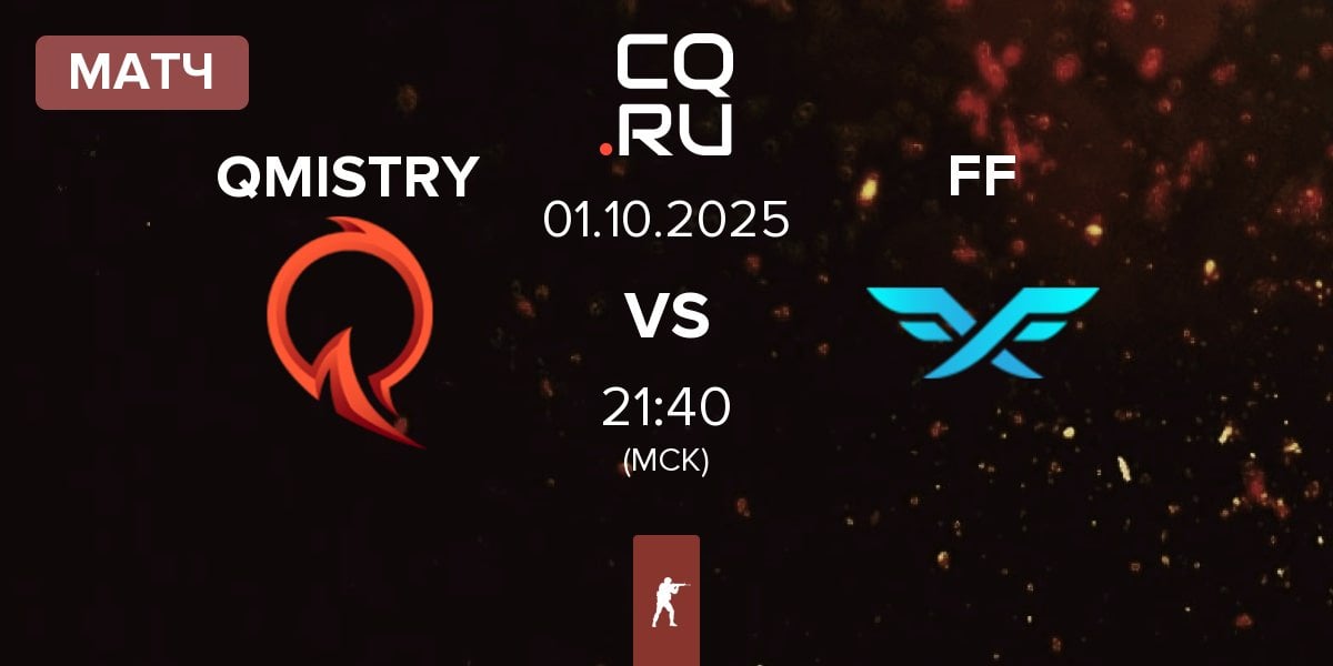 Матч QMISTRY vs Fire Flux Esports FF | 01.10