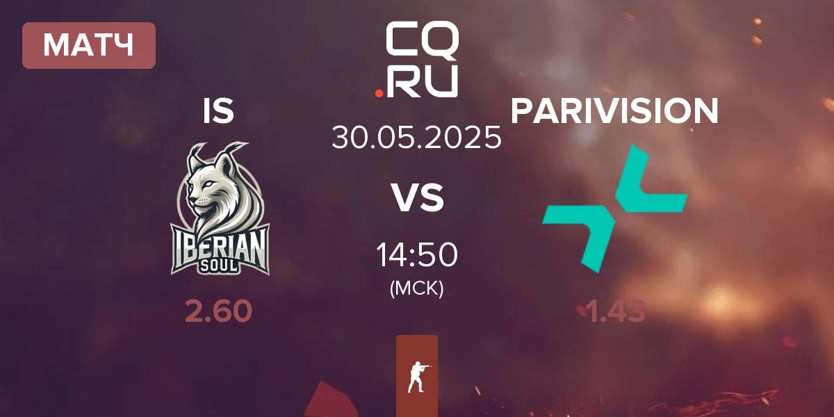 Матч Iberian Soul IS vs PARIVISION | 30.05