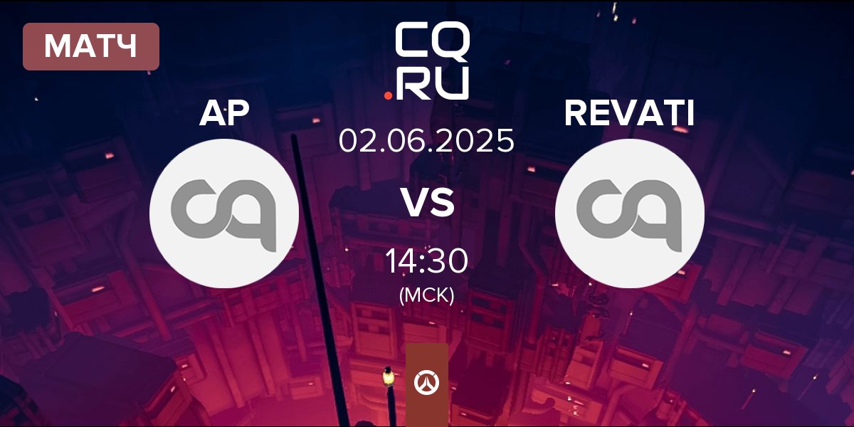 Матч Arise Project AP vs REVATI | 02.06