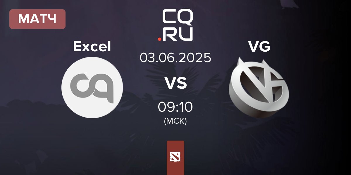 Матч Excel Esports Excel vs Vici Gaming VG | 03.06