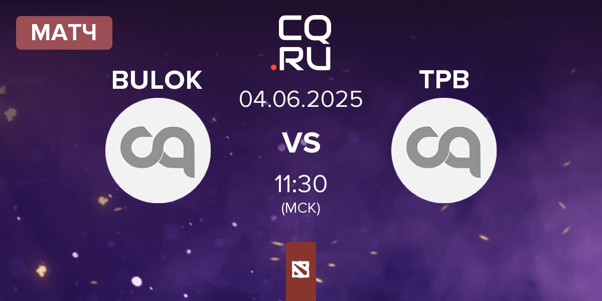 Матч Bulok Gaming BULOK vs Trailer Park Boys TPB | 04.06