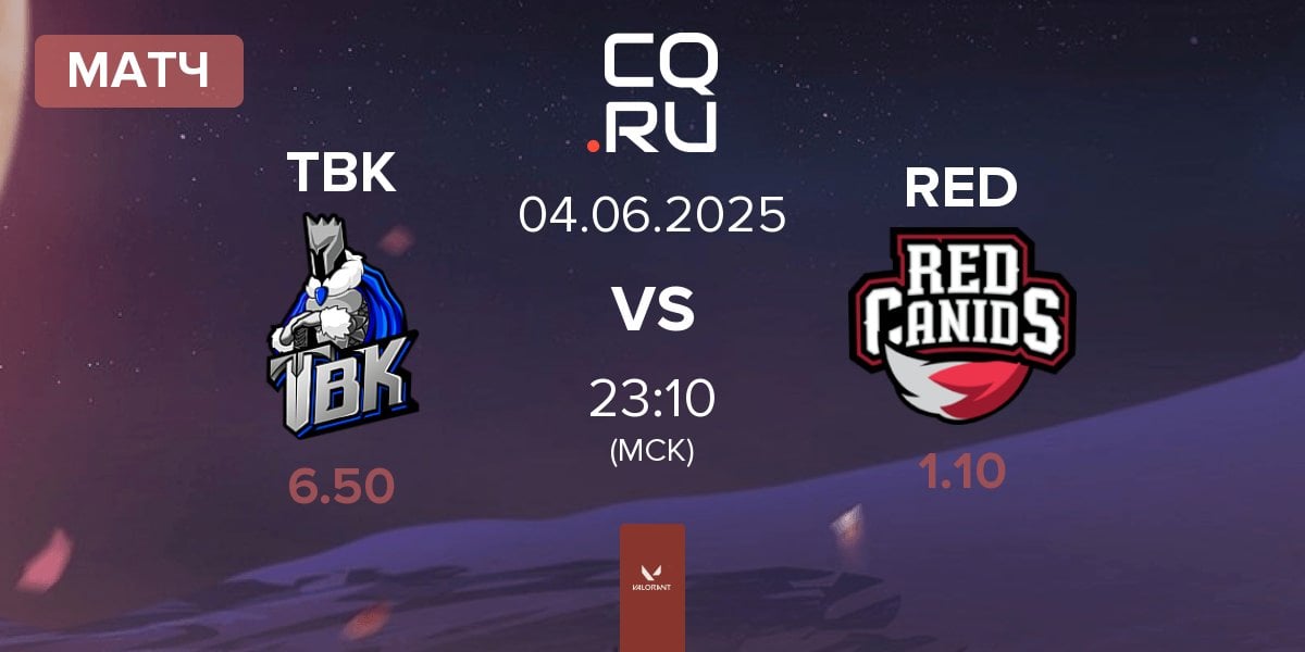 Матч TBK Esports TBK vs RED Canids RED | 04.06