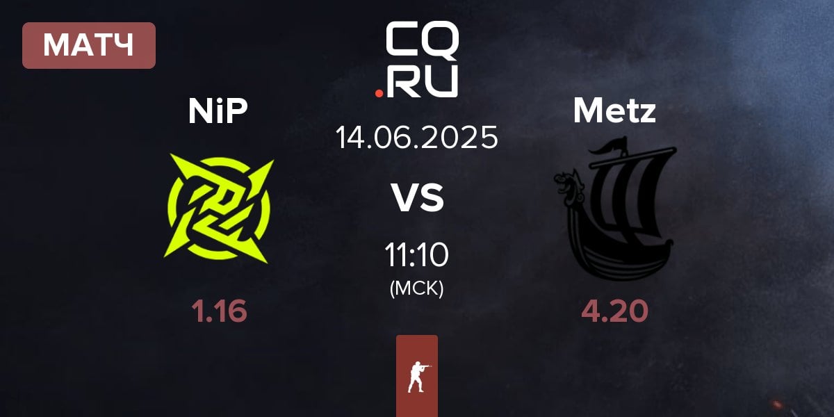 Матч Ninjas in Pyjamas NiP vs Metizport Metz | 14.06