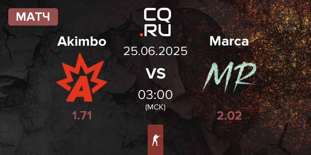 Матч Akimbo Esports Akimbo vs Marca Registrada Marca | 25.06