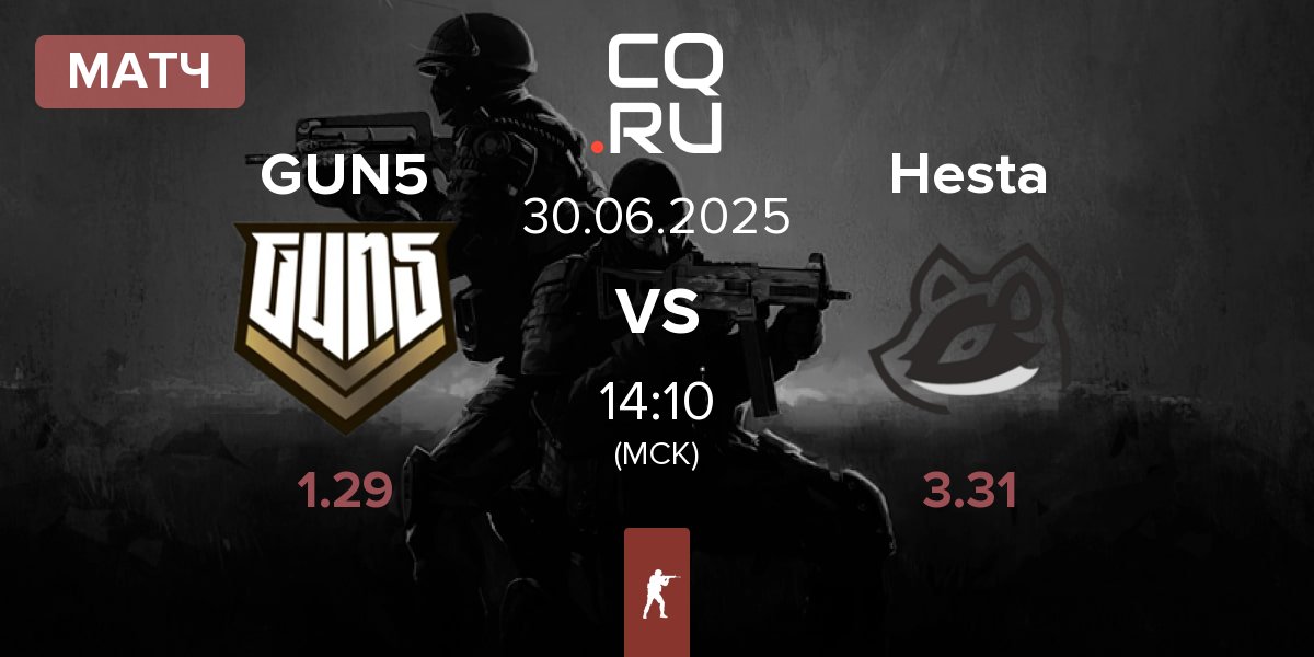 Матч GUN5 Esports GUN5 vs Hesta | 30.06