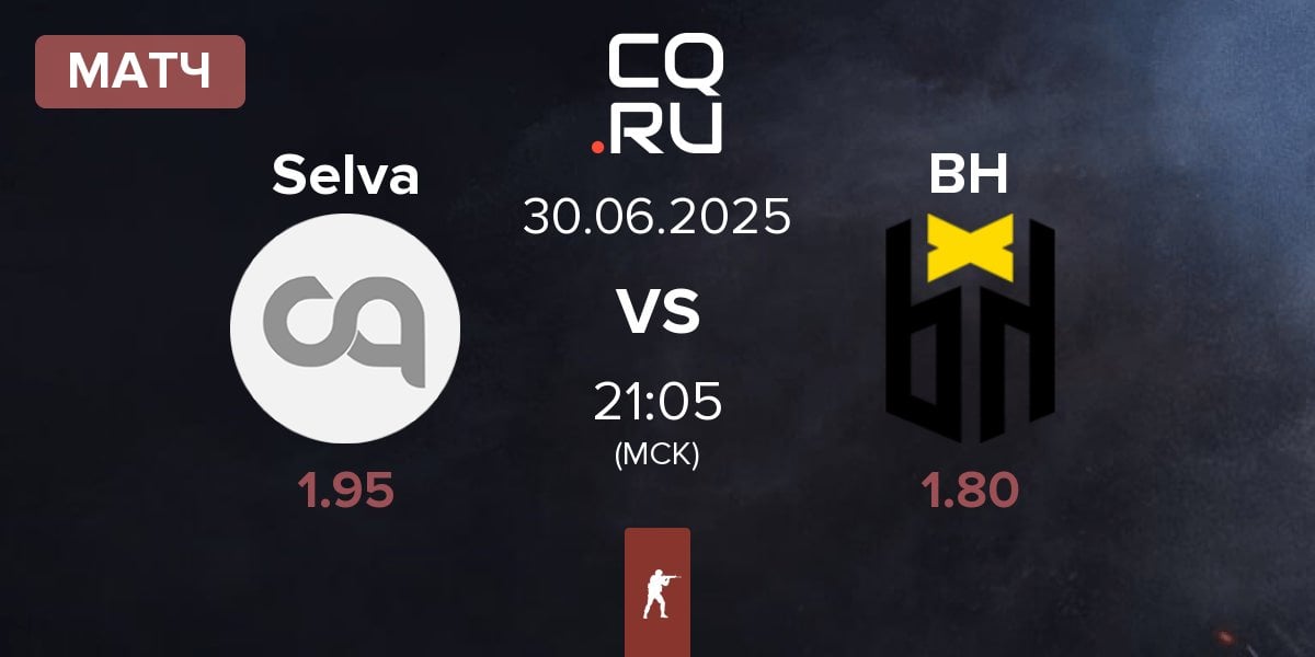 Матч Selva vs Bounty Hunters BH | 30.06