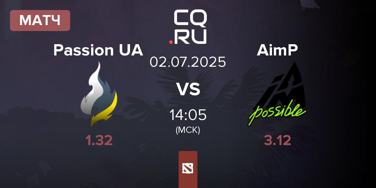 Матч Passion UA vs Aim Possible AimP | 02.07