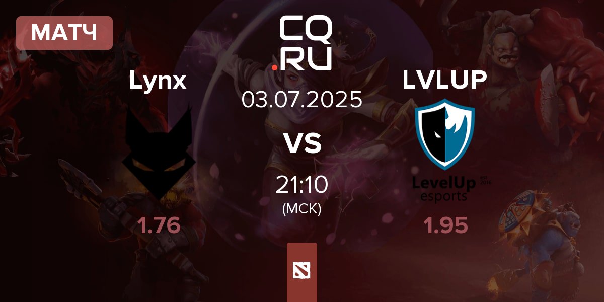 Матч Team Lynx Lynx vs Level UP LVLUP | 03.07