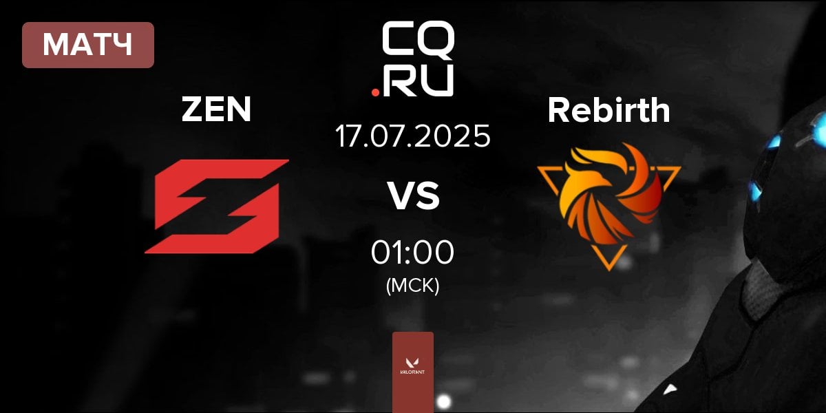 Матч Zen eSports ZEN vs Rebirth Esports Rebirth | 17.07
