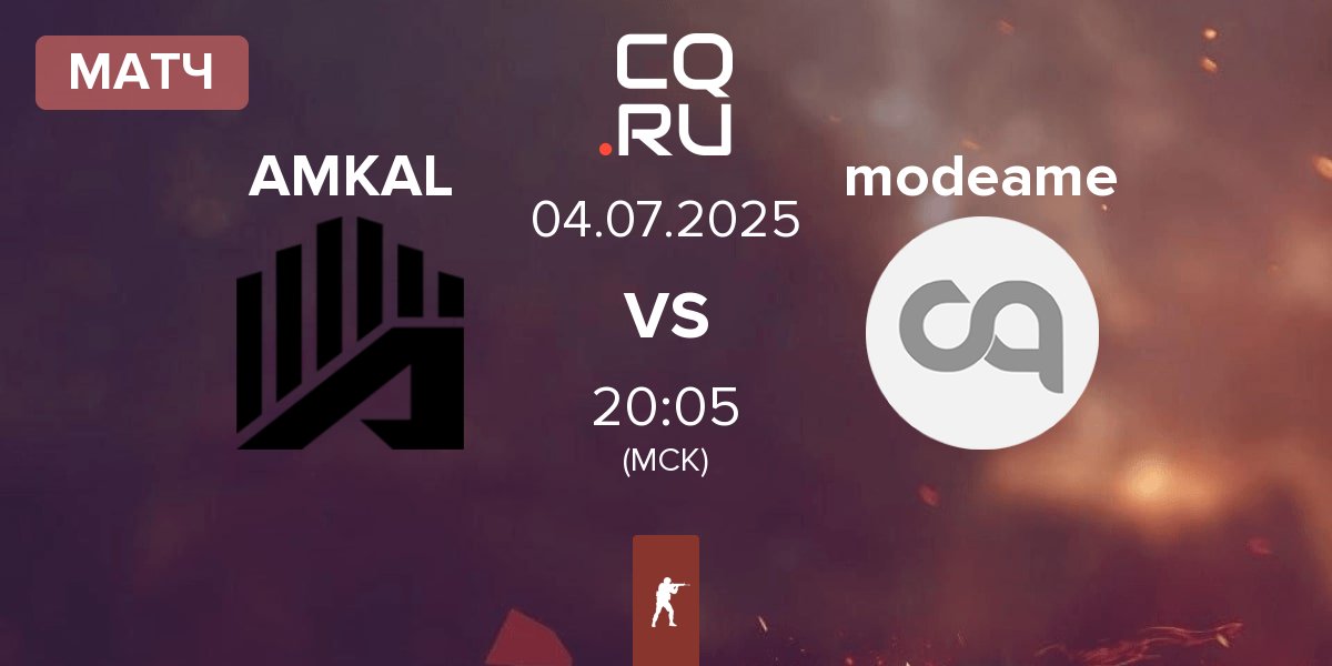 Матч AMKAL vs modeame | 04.07