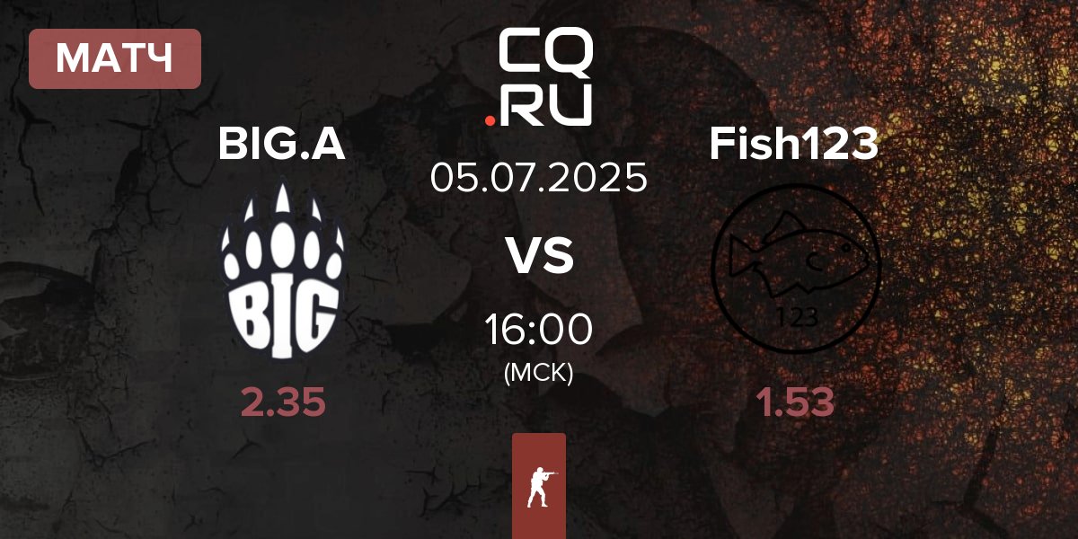 Матч BIG Academy BIG.A vs Fish123 | 05.07