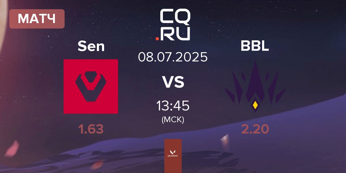 Матч Sentinels Sen vs BBL Esports BBL | 08.07