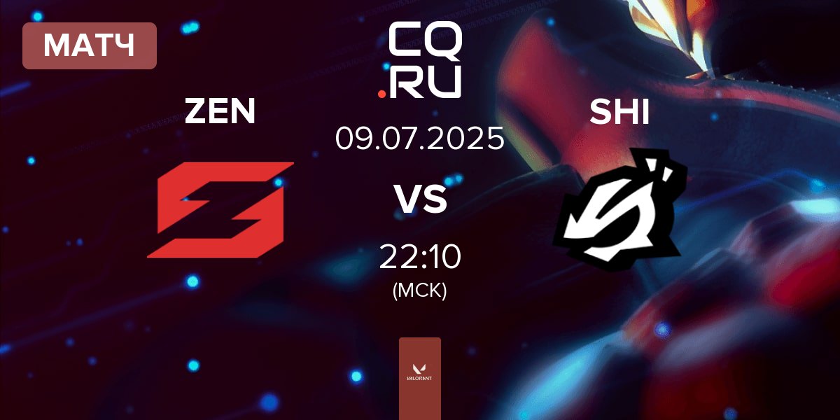 Матч Zen eSports ZEN vs ShindeN SHI | 09.07
