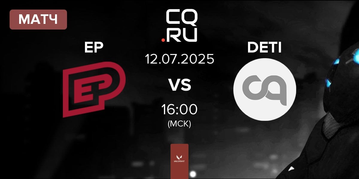 Матч Enterprise Esports EP vs děti ulice DETI | 12.07