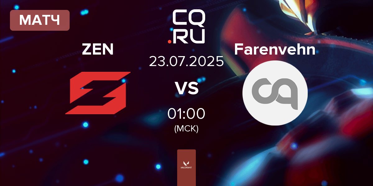 Матч Zen eSports ZEN vs Farenvehn | 23.07