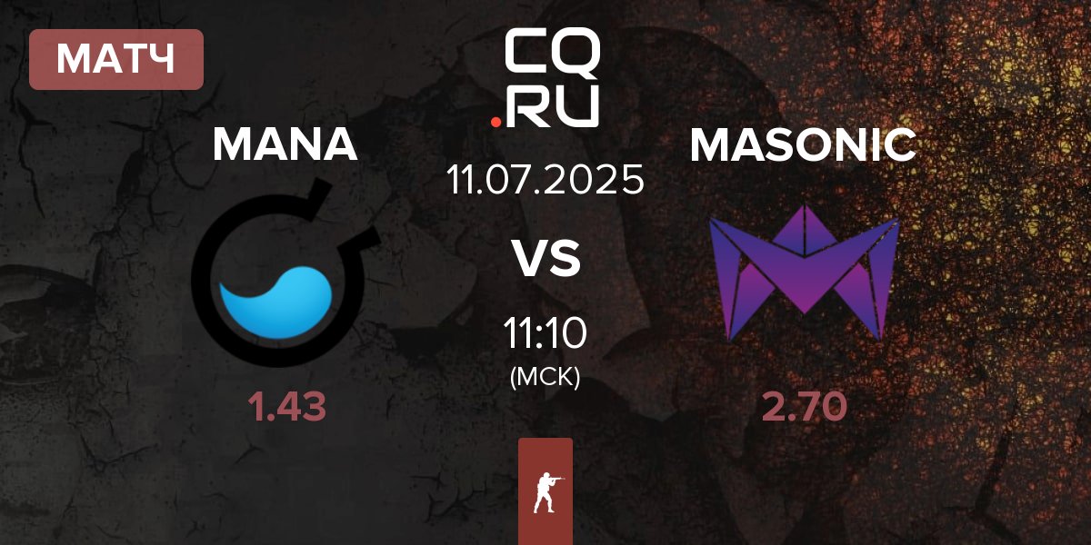 Матч MANA eSports MANA vs MASONIC | 11.07