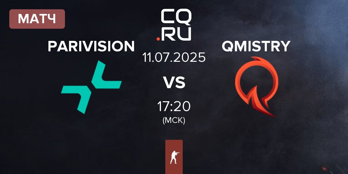 Матч PARIVISION vs QMISTRY | 11.07