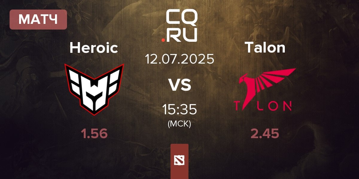 Матч Heroic vs Talon Esports Talon | 12.07