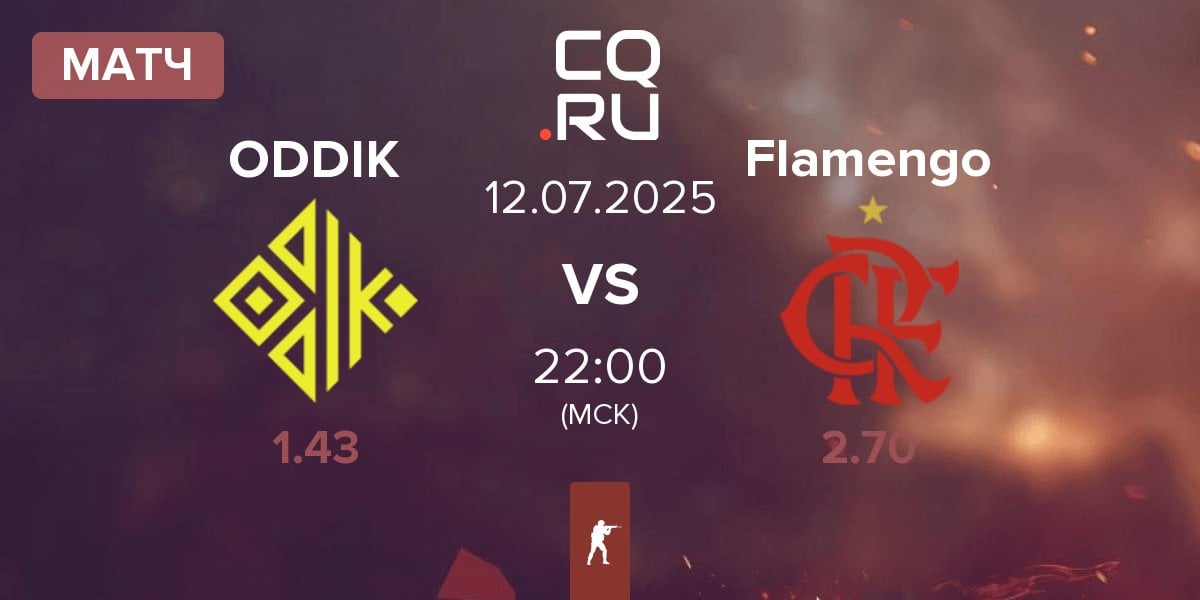 Матч ODDIK vs Flamengo Esports Flamengo | 12.07