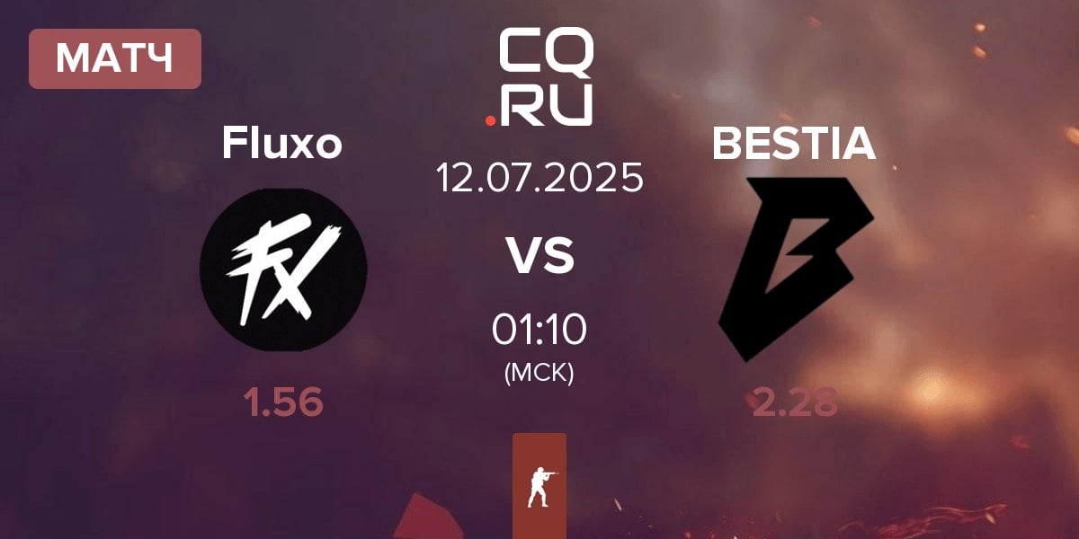 Матч Fluxo vs BESTIA | 12.07