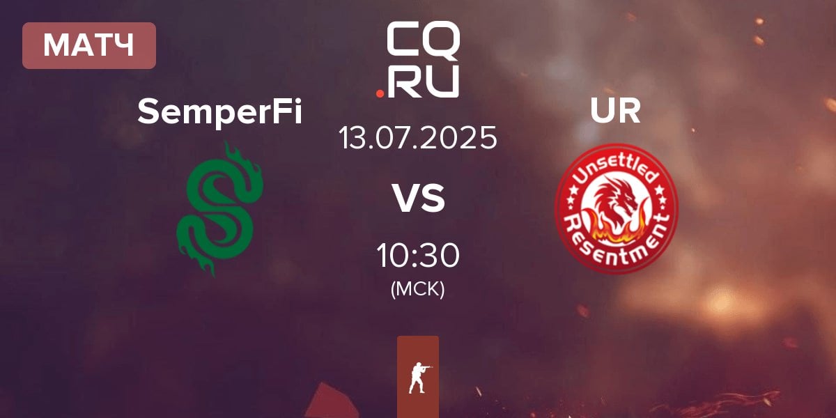 Матч SemperFi vs Unsettled Resentment UR | 13.07