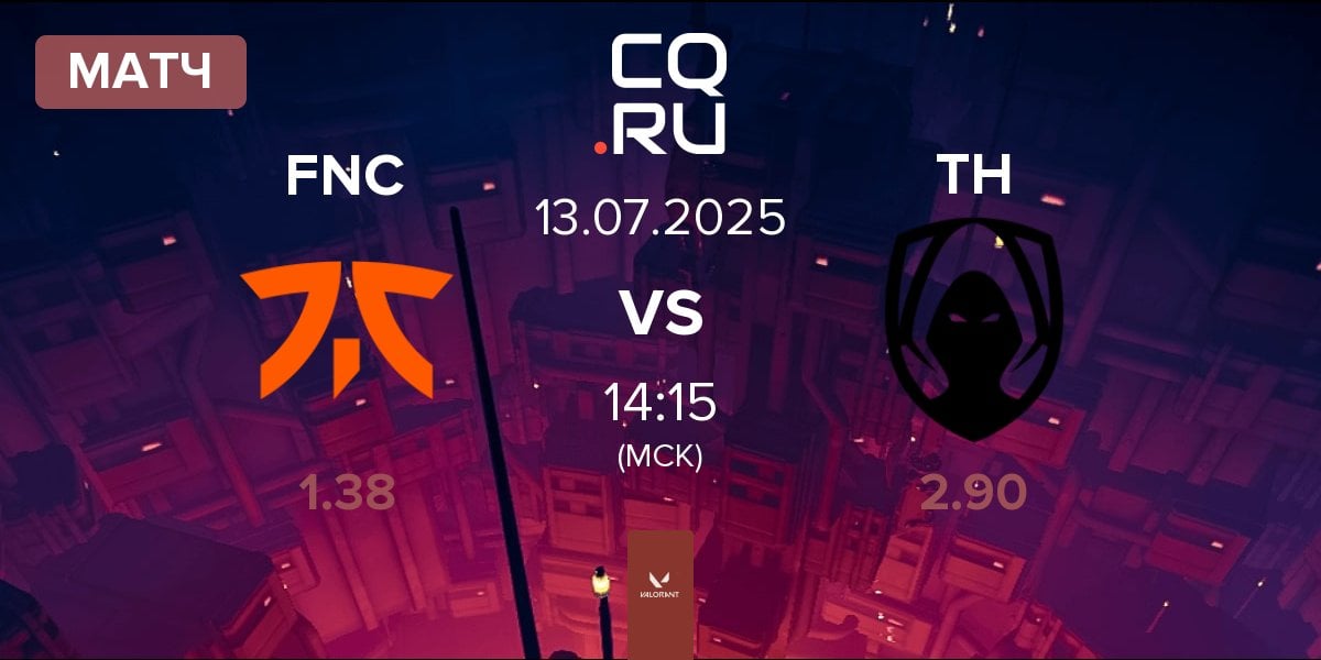 Матч Fnatic FNC vs Team Heretics TH | 13.07
