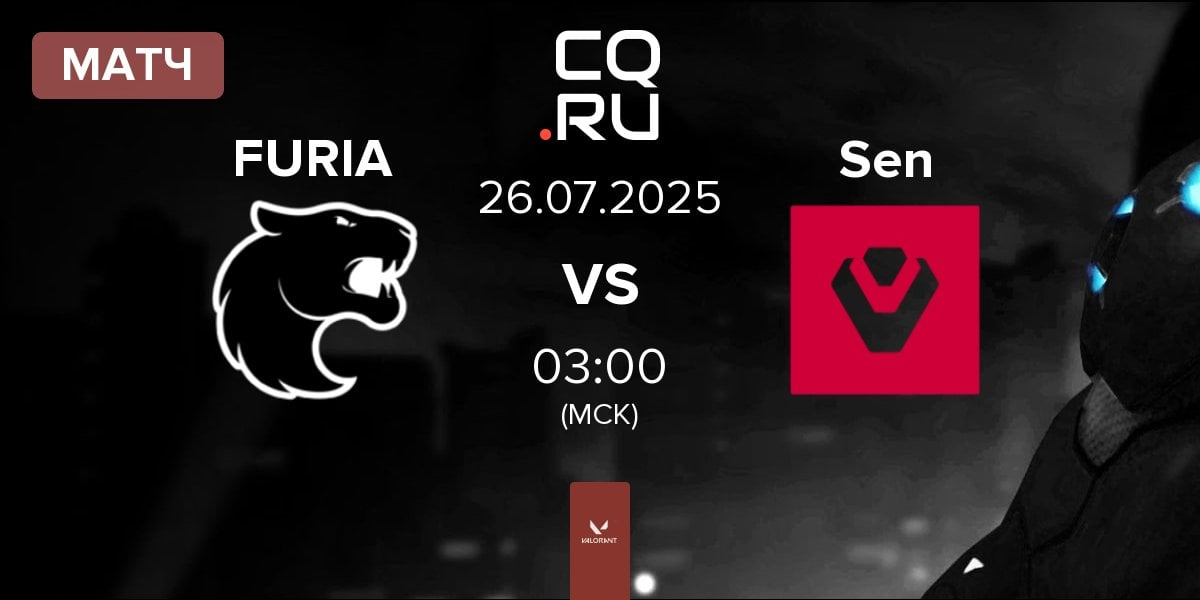 Матч FURIA Esports FURIA vs Sentinels Sen | 26.07