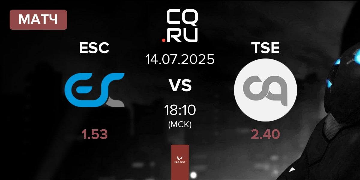 Матч ESC Gaming ESC vs Twisted Saints Esports TSE | 14.07