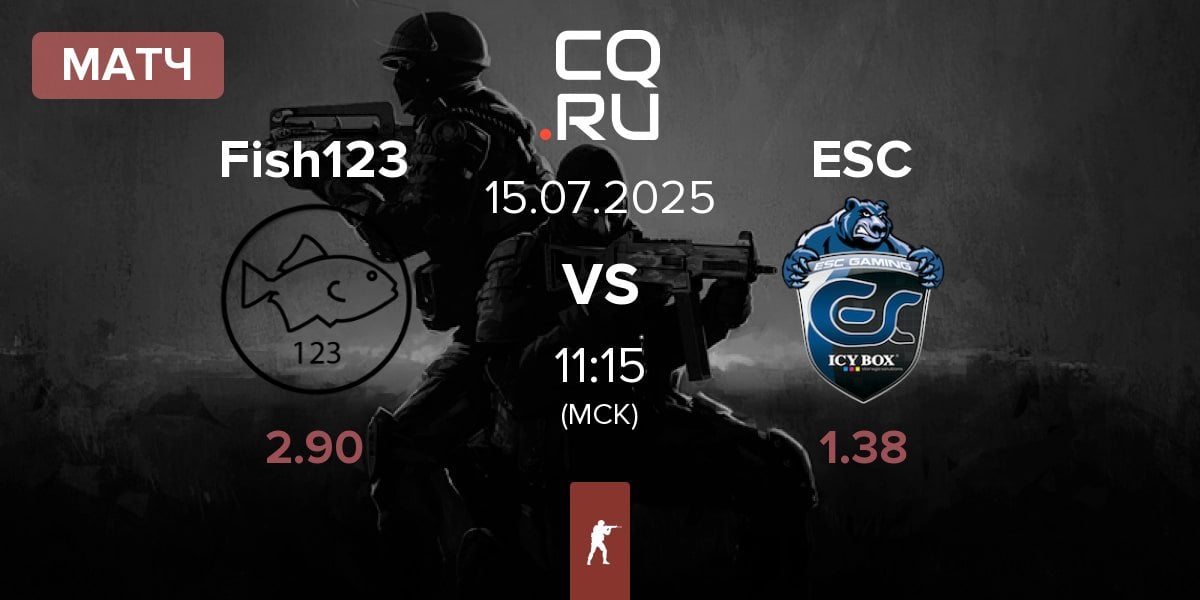 Матч Fish123 vs ESC Gaming ESC | 15.07