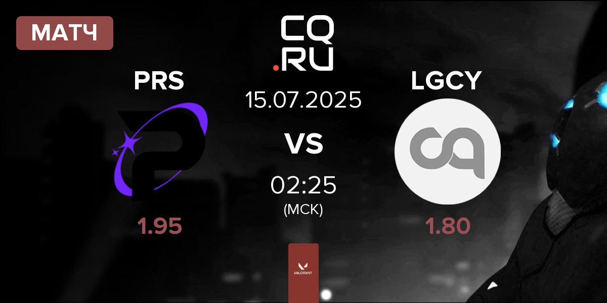 Матч Prosperity Esports PRS vs Legacy Kingdom LGCY | 15.07