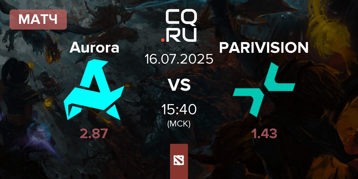 Матч Aurora vs PARIVISION | 16.07