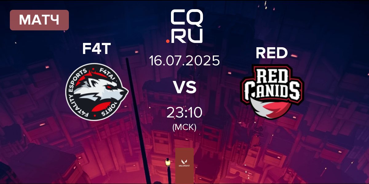 Матч F4TALITY eSports F4T vs RED Canids RED | 16.07