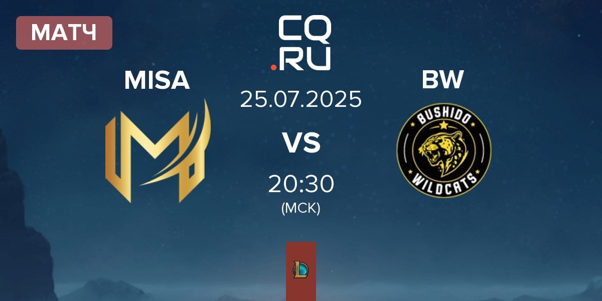 Матч Misa Esports MISA vs Bushido Wildcats BW | 25.07