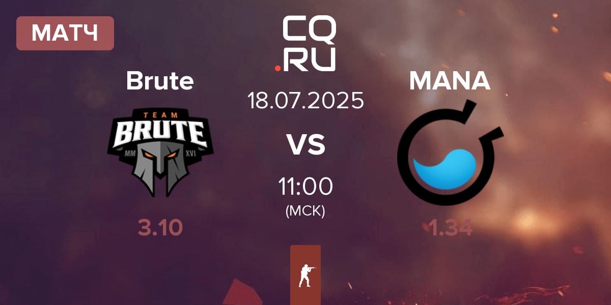 Матч Brute vs MANA eSports MANA | 18.07