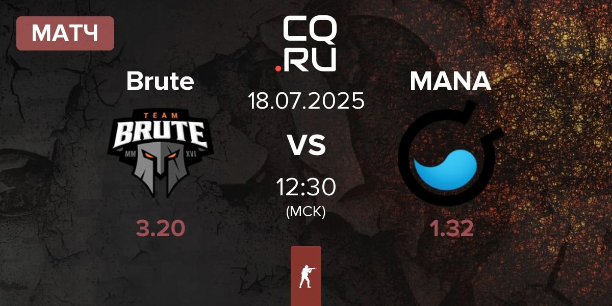 Матч Brute vs MANA eSports MANA | 18.07