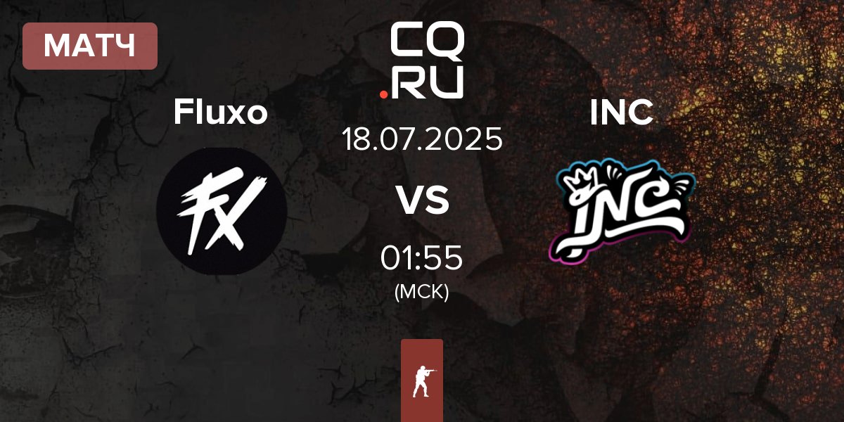 Матч Fluxo vs InControl INC | 18.07