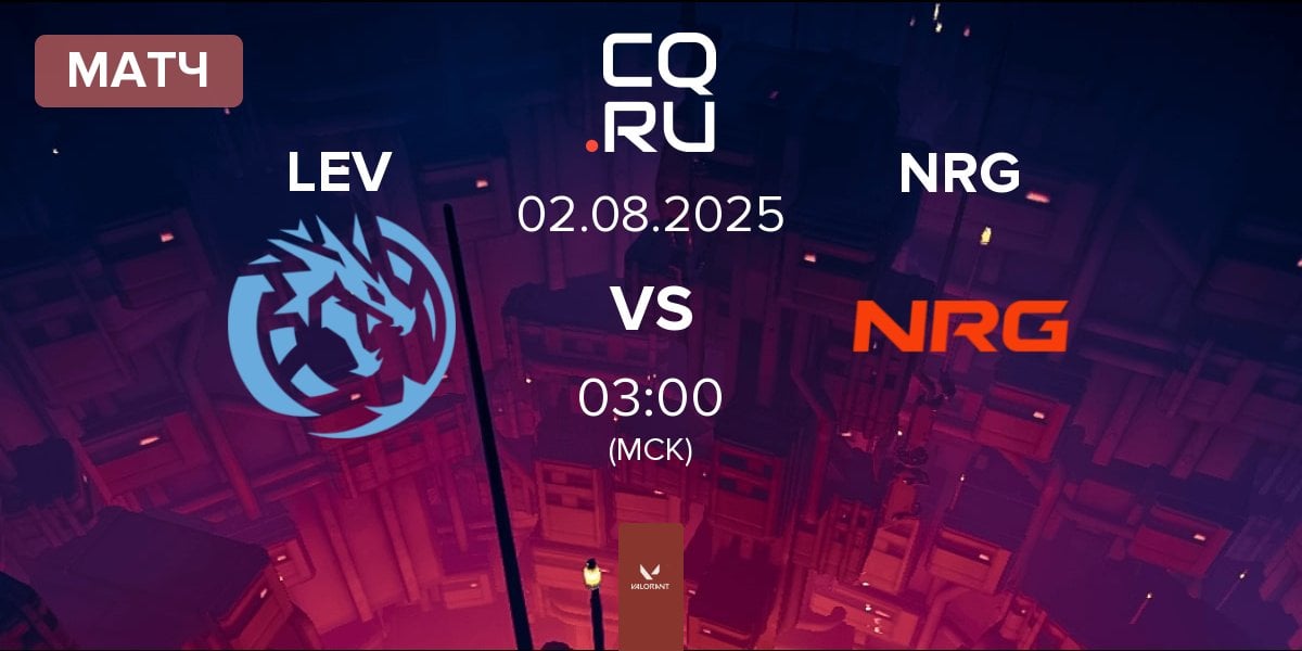 Матч Leviatán Esports LEV vs NRG | 02.08