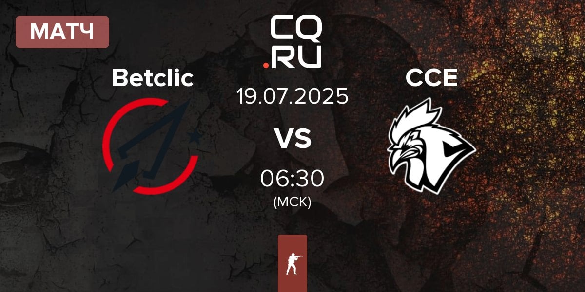 Матч Betclic vs Chicken Coop Esports CCE | 19.07