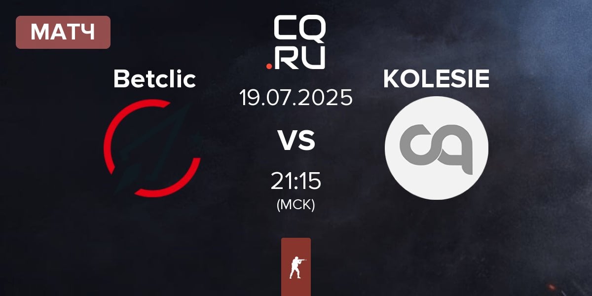 Матч Betclic vs KOLESIE | 19.07