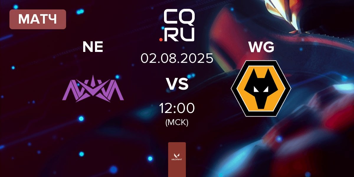 Матч Nova Esports NE vs Wolves Esports WG | 02.08