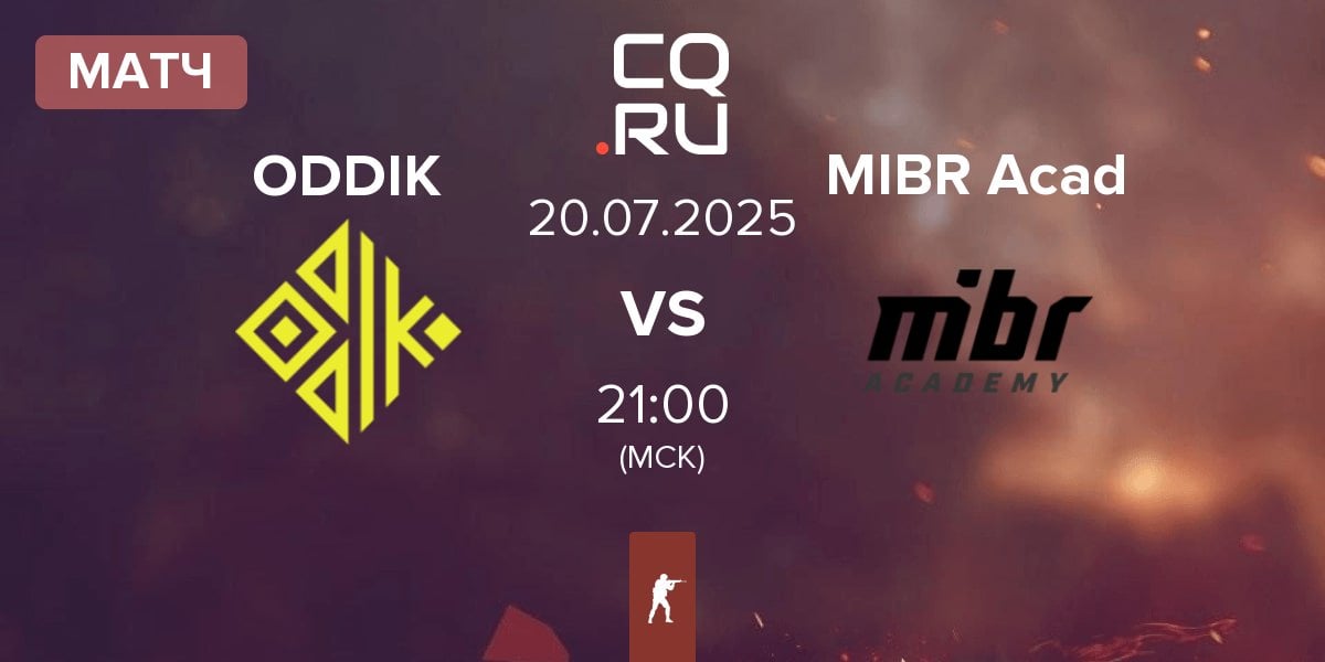 Матч ODDIK vs MIBR Academy MIBR Acad | 20.07