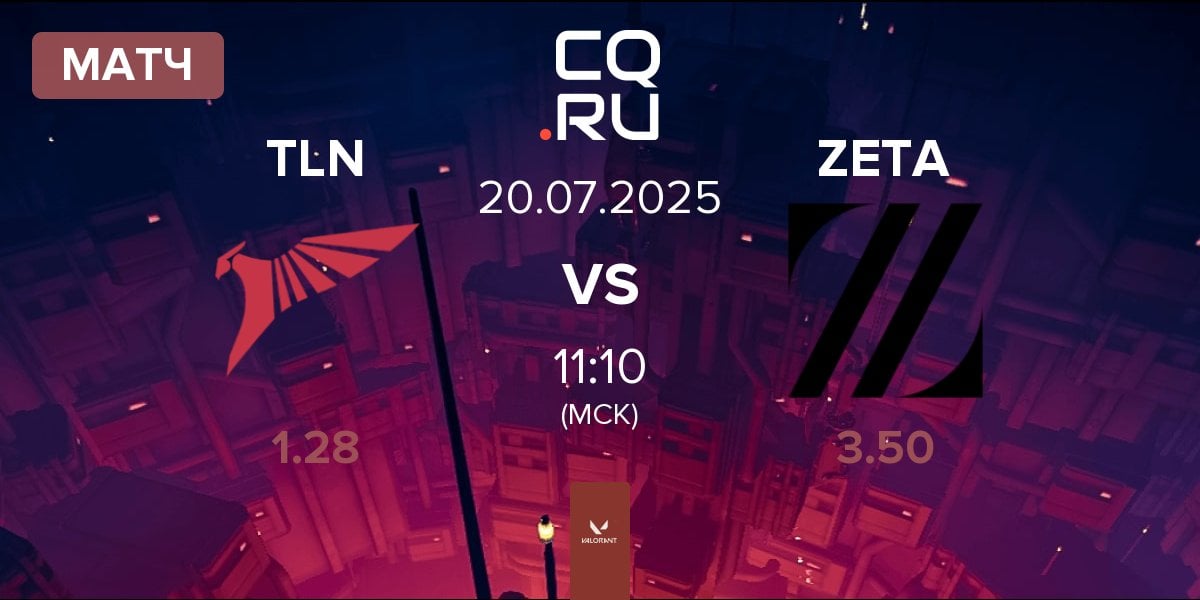 Матч Talon Esports TLN vs ZETA DIVISION ZETA | 20.07