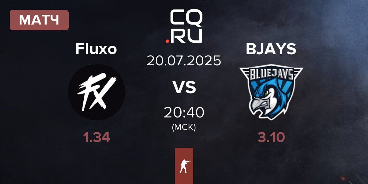 Матч Fluxo vs BLUEJAYS BJAYS | 20.07
