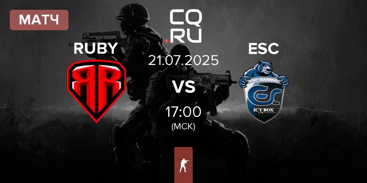 Матч RUBY vs ESC Gaming ESC | 21.07