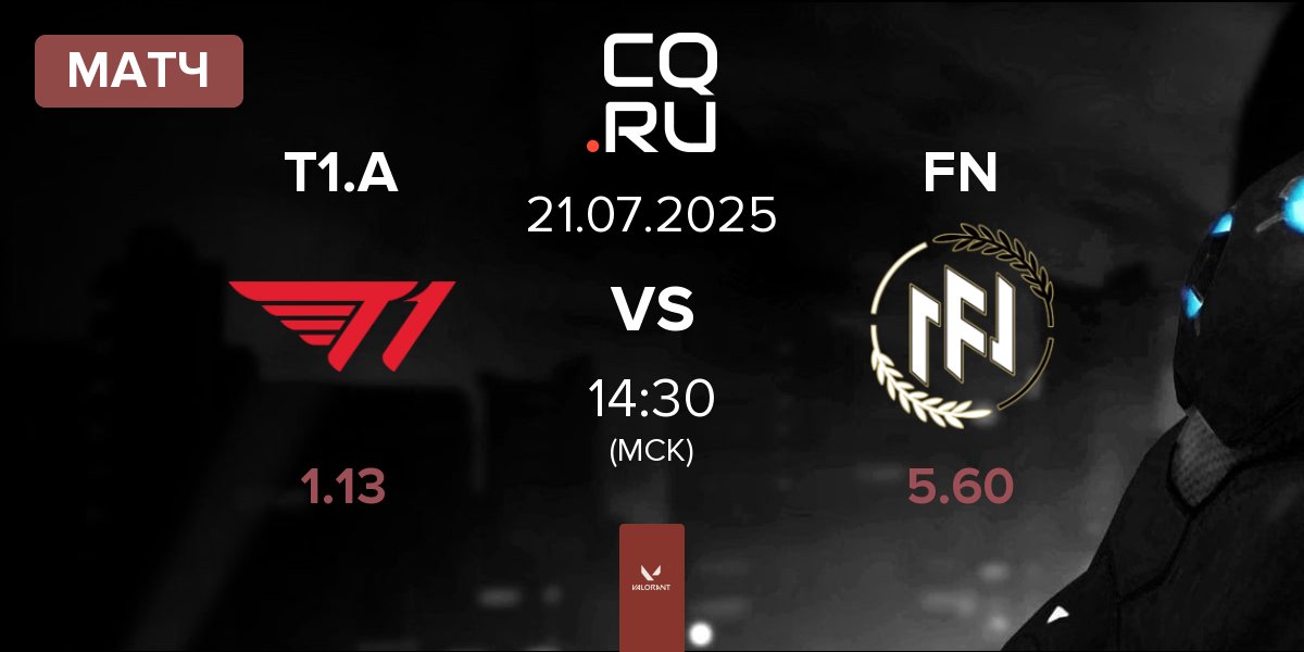 Матч T1 Academy T1.A vs FN Esports FN | 21.07