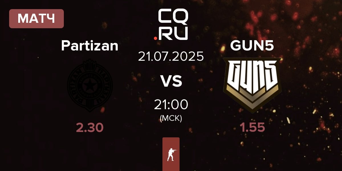 Матч Partizan Esports Partizan vs GUN5 Esports GUN5 | 21.07